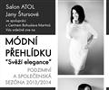 MODNÍ PŘEHLÍDKU „SVĚŽÍ ELEGANCE“