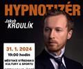 Hypnotizér Jakub Kroulík